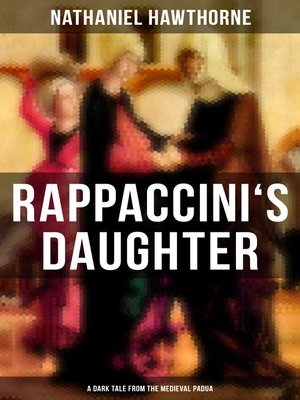 cover image of RAPPACCINI'S DAUGHTER (A Dark Tale from the Medieval Padua)